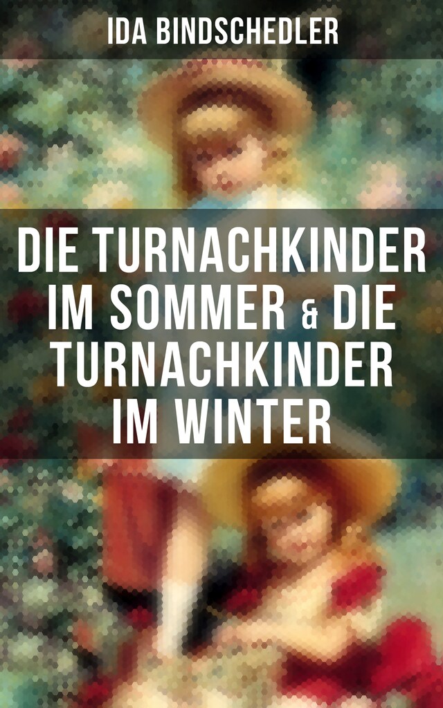 Bokomslag for Die Turnachkinder im Sommer & Die Turnachkinder im Winter