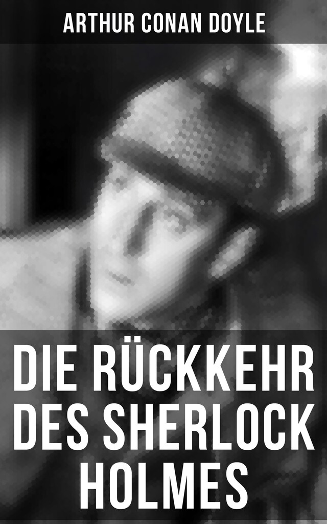 Kirjankansi teokselle Die Rückkehr des Sherlock Holmes