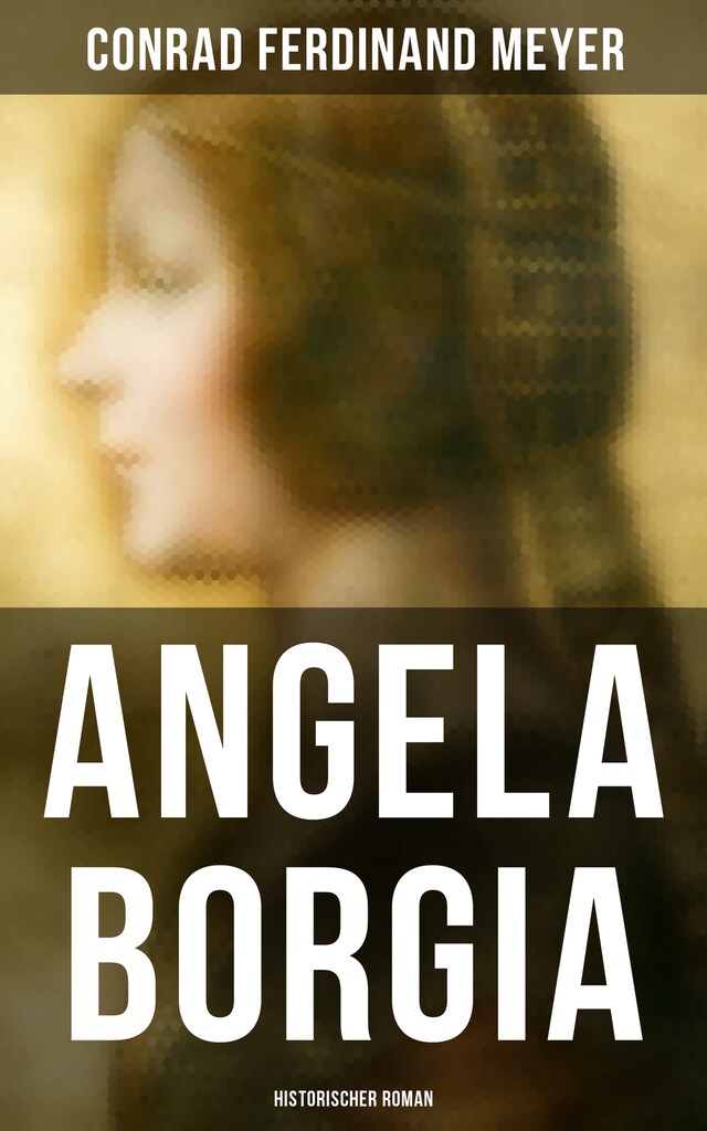 Book cover for Angela Borgia: Historischer Roman