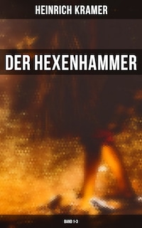 Der Hexenhammer (Band 1-3)
