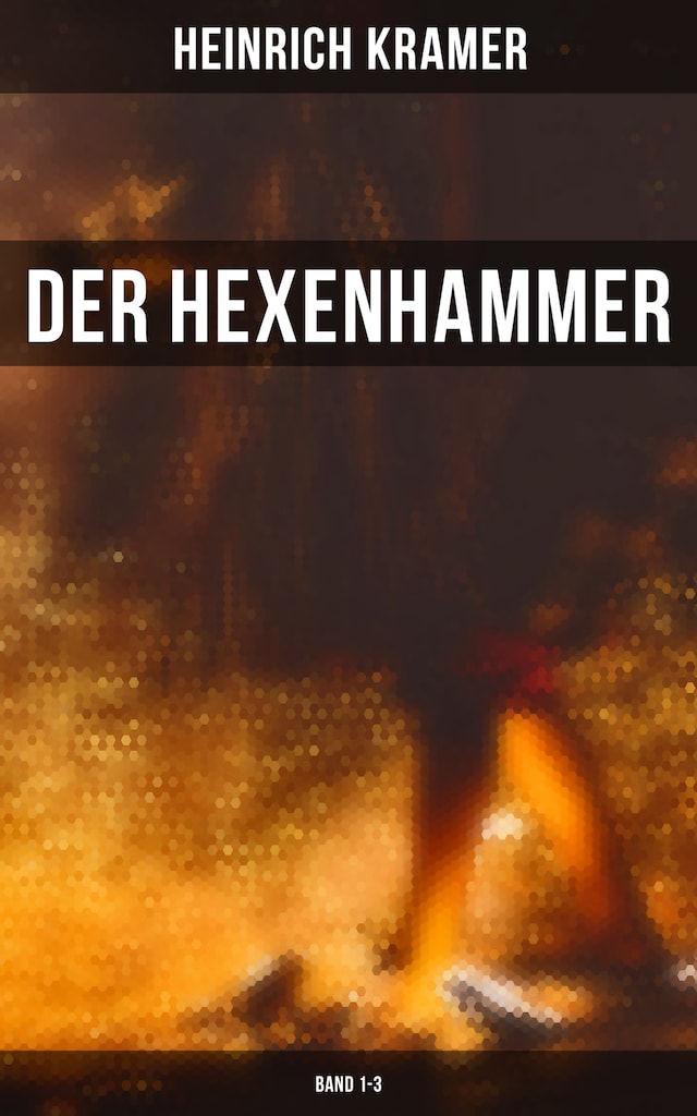 Buchcover für Der Hexenhammer (Band 1-3)