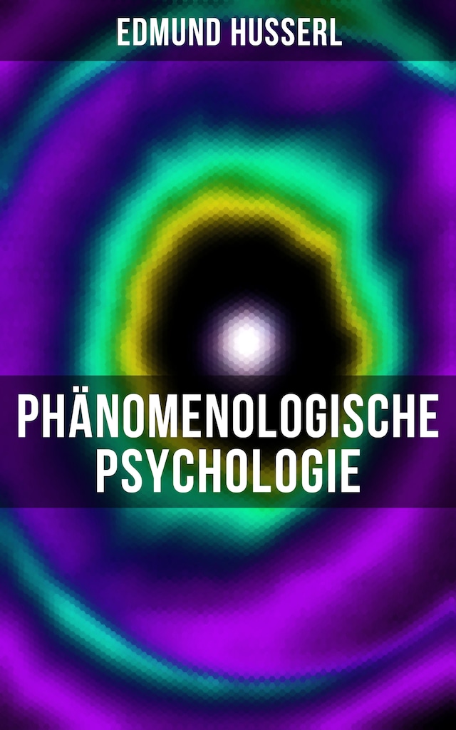 Copertina del libro per Edmund Husserl: Phänomenologische Psychologie