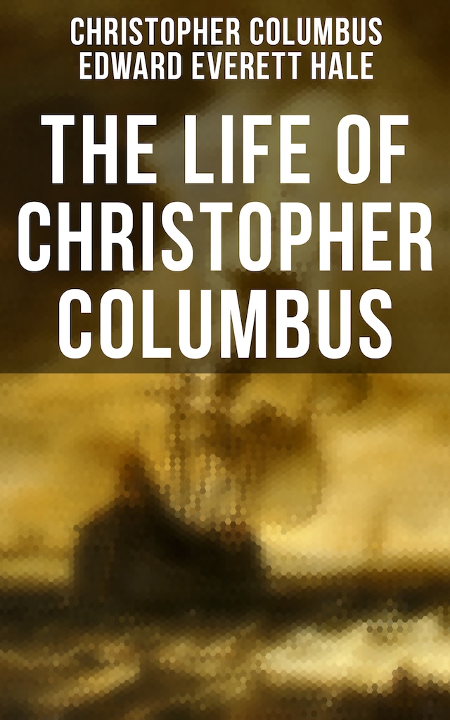 Kirjankansi teokselle The Life of Christopher Columbus