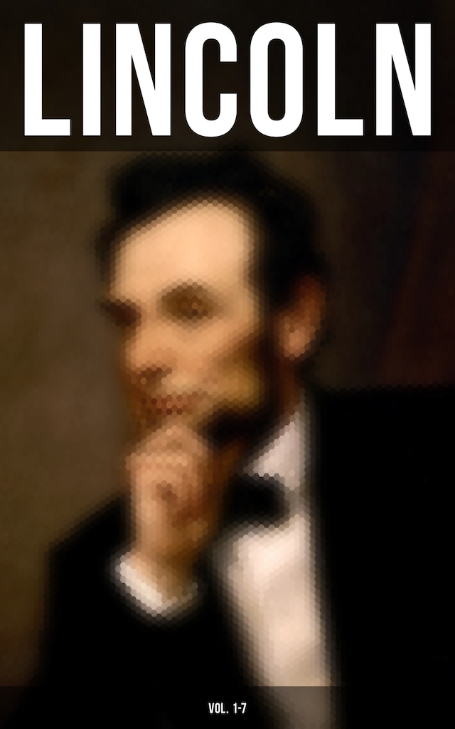 Book cover for LINCOLN (Vol. 1-7)