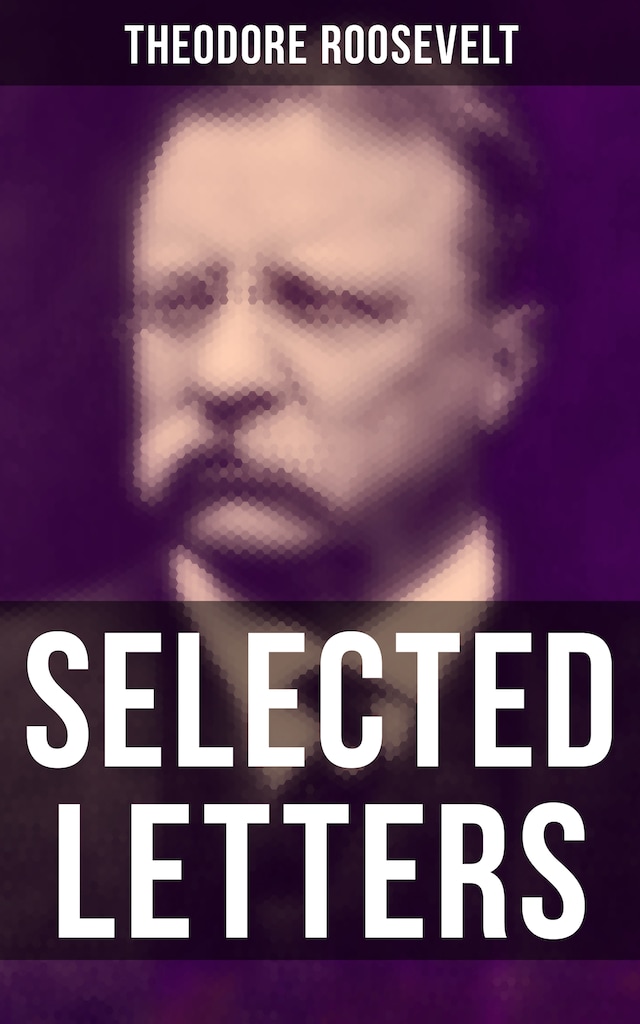 Buchcover für Selected Letters of Theodore Roosevelt