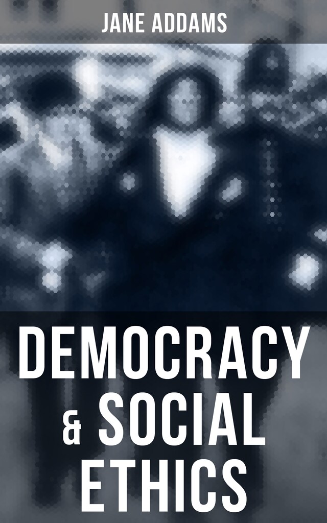 Portada de libro para Democracy & Social Ethics