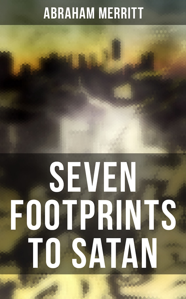 Okładka książki dla SEVEN FOOTPRINTS TO SATAN