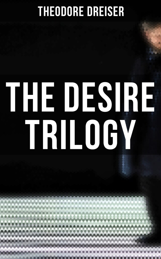 Kirjankansi teokselle The Desire Trilogy