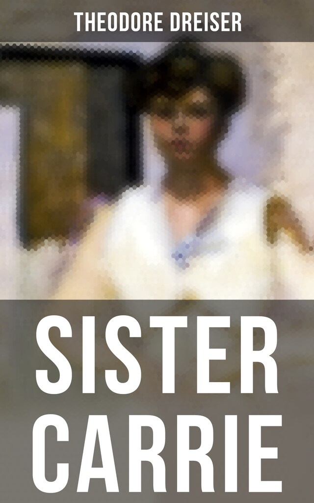 Book cover for SISTER CARRIE