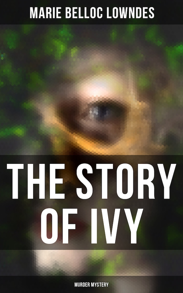 Book cover for THE STORY OF IVY (Murder Mystery)