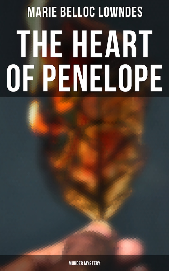 Book cover for THE HEART OF PENELOPE (Murder Mystery)