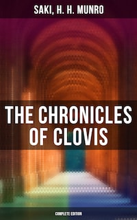 The Chronicles of Clovis - Complete Edition