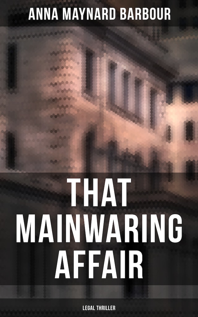 Book cover for That Mainwaring Affair (Legal Thriller)