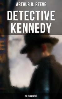 Detective Kennedy: The Film Mystery