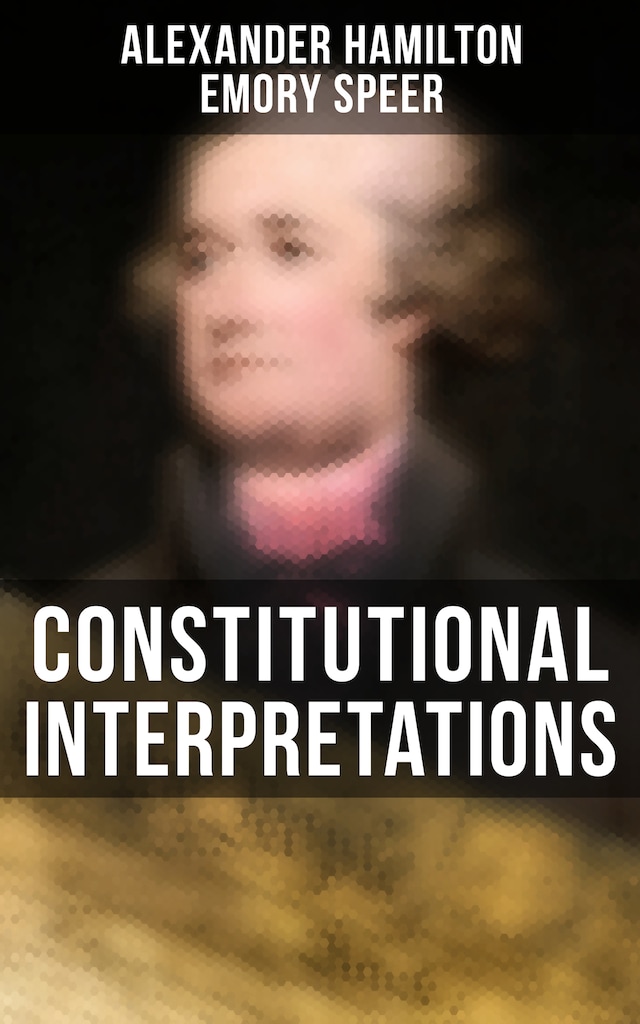 Couverture de livre pour Constitutional Interpretations