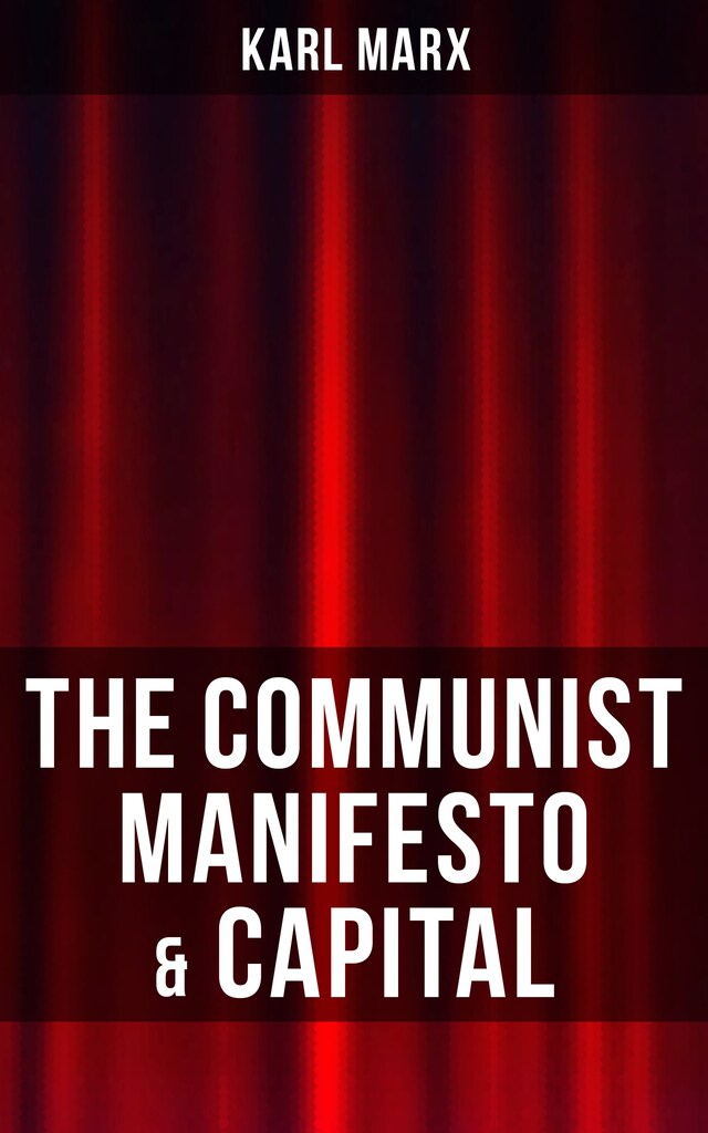 Bogomslag for THE COMMUNIST MANIFESTO & CAPITAL