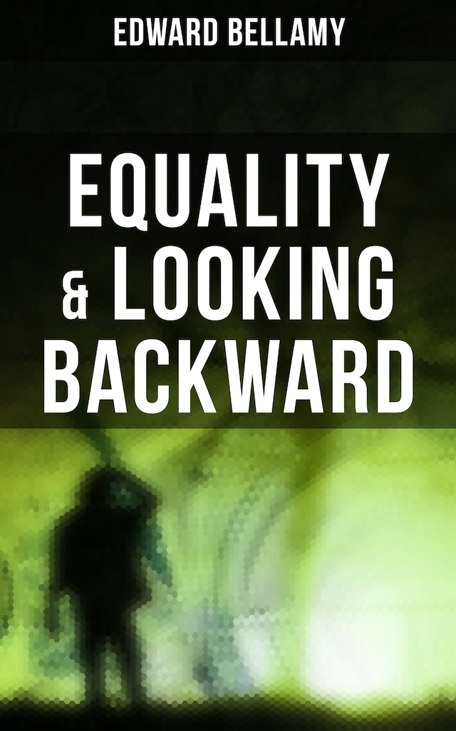 Book cover for Equality & Looking Backward