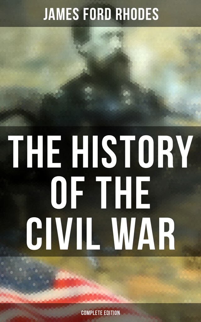 Kirjankansi teokselle The History of the Civil War (Complete Edition)