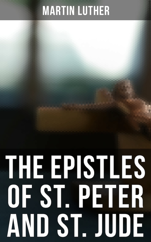 Portada de libro para The Epistles of St. Peter and St. Jude