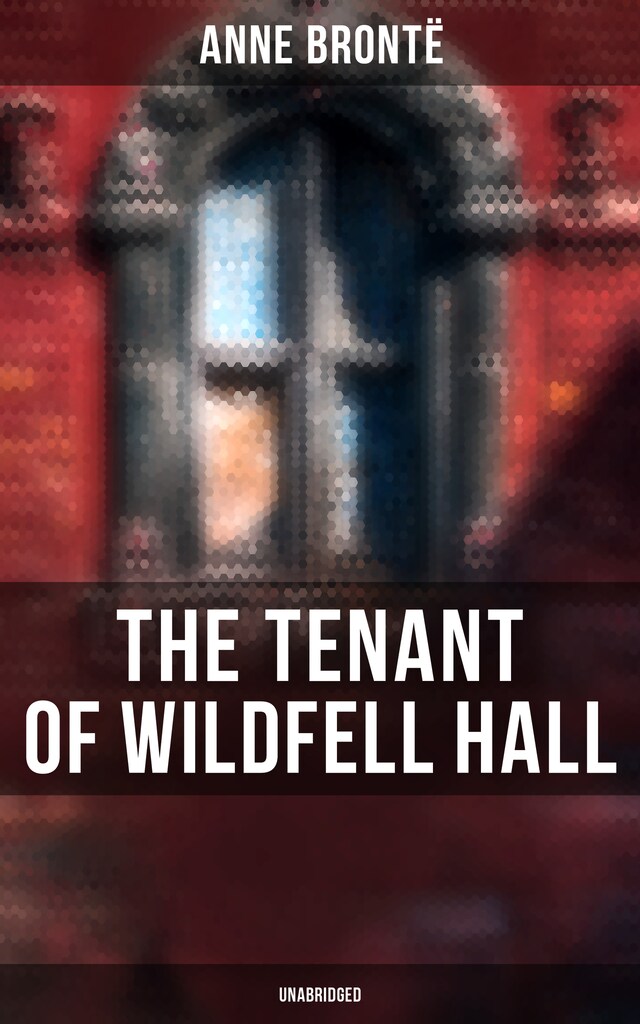 Book cover for The Tenant of Wildfell Hall (Unabridged)