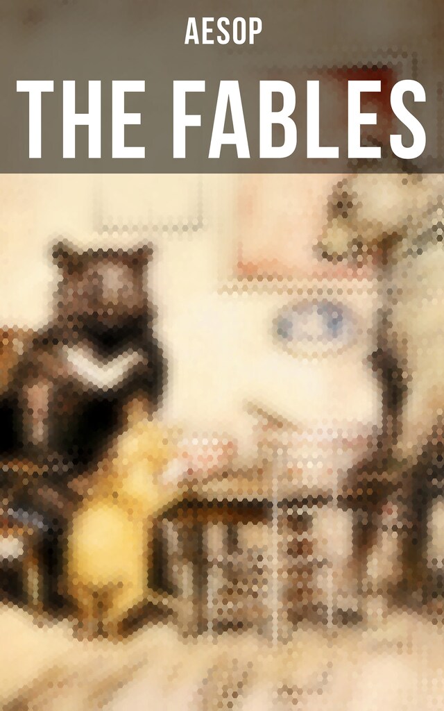 Book cover for The Fables of Aesop