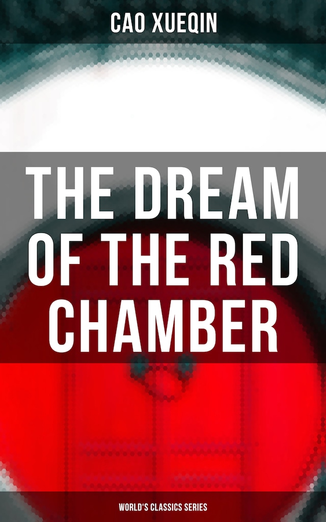 Buchcover für The Dream of the Red Chamber (World's Classics Series)