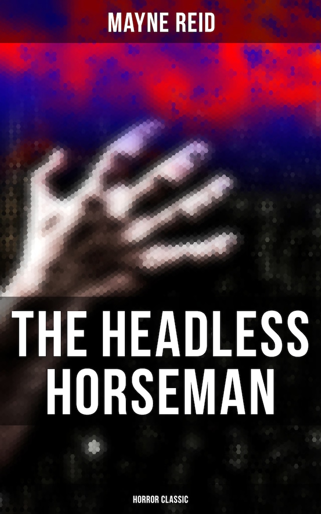 Book cover for The Headless Horseman (Horror Classic)