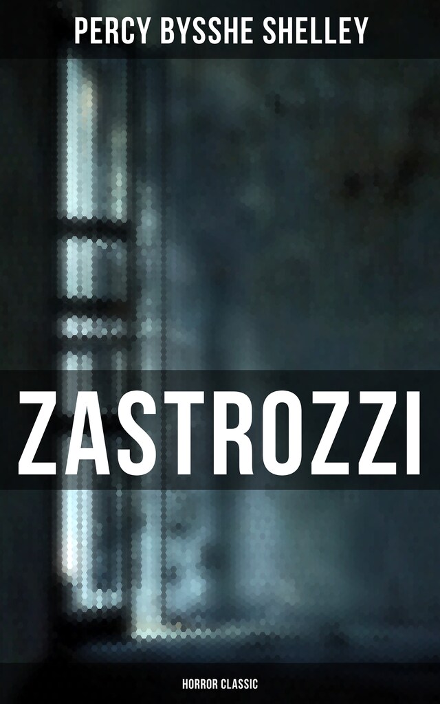 Okładka książki dla Zastrozzi (Horror Classic)