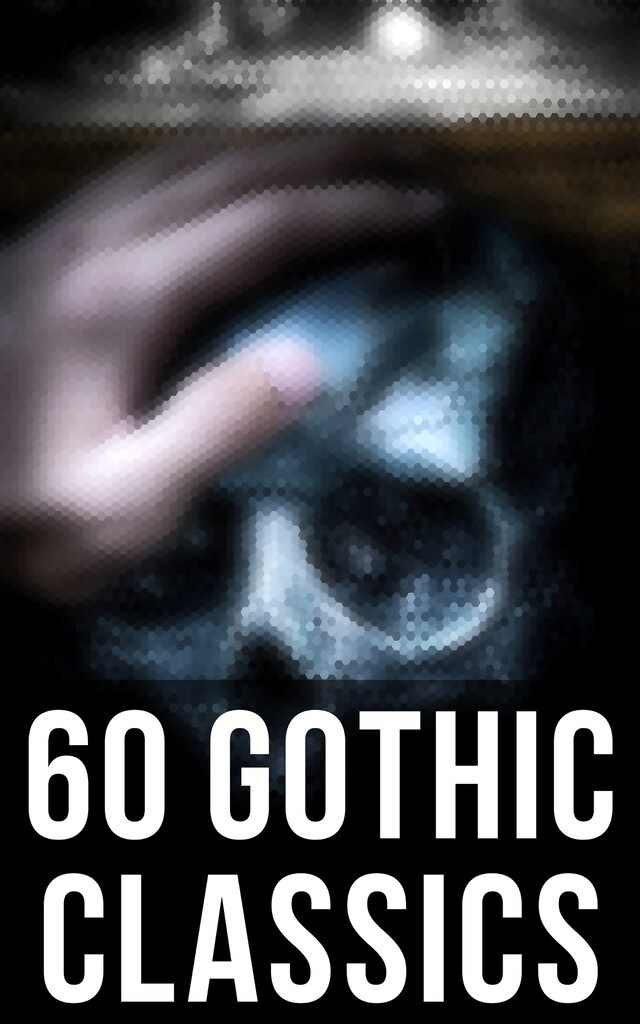 Book cover for 60 Gothic Classics