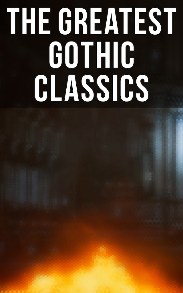 Bogomslag for The Greatest Gothic Classics