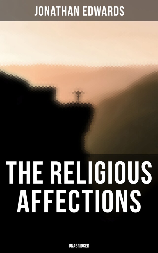 Boekomslag van The Religious Affections (Unabridged)