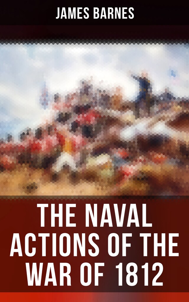 Buchcover für The Naval Actions of the War of 1812