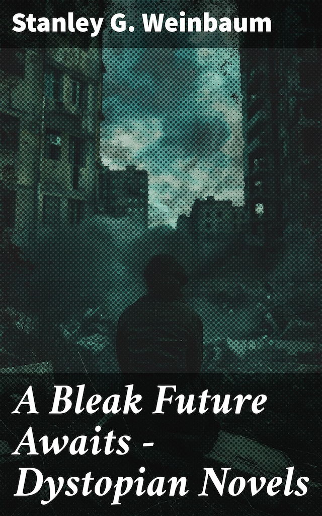Bokomslag for A Bleak Future Awaits - Dystopian Novels