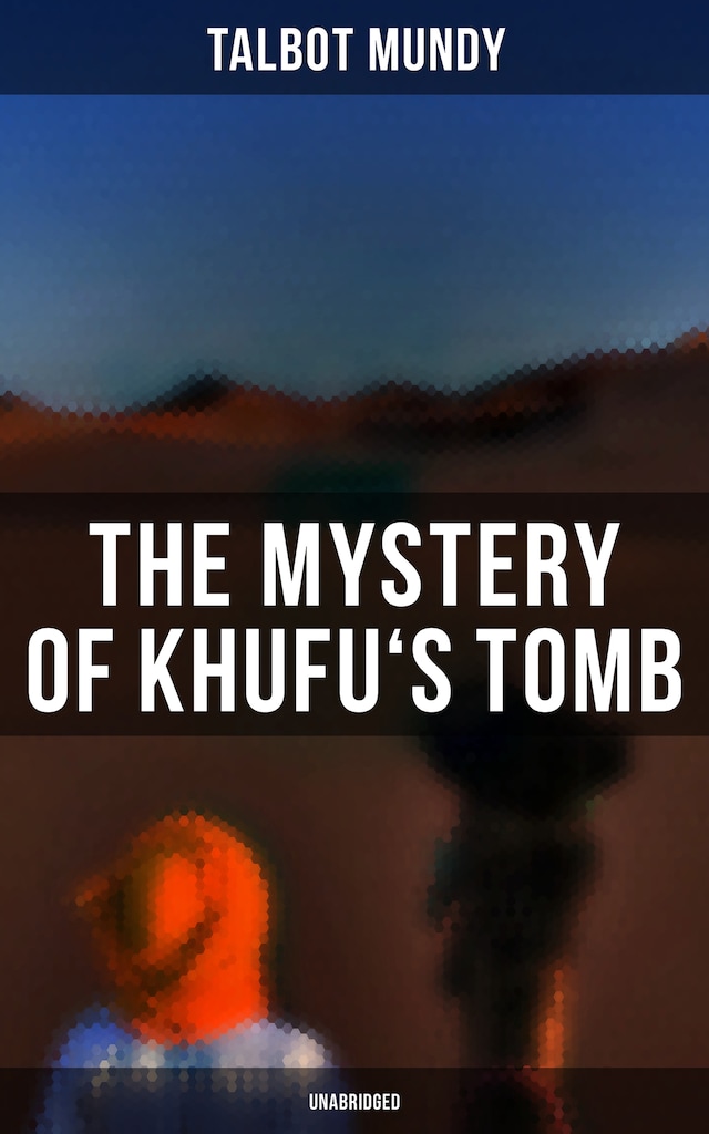 Okładka książki dla The Mystery of Khufu's Tomb (Unabridged)