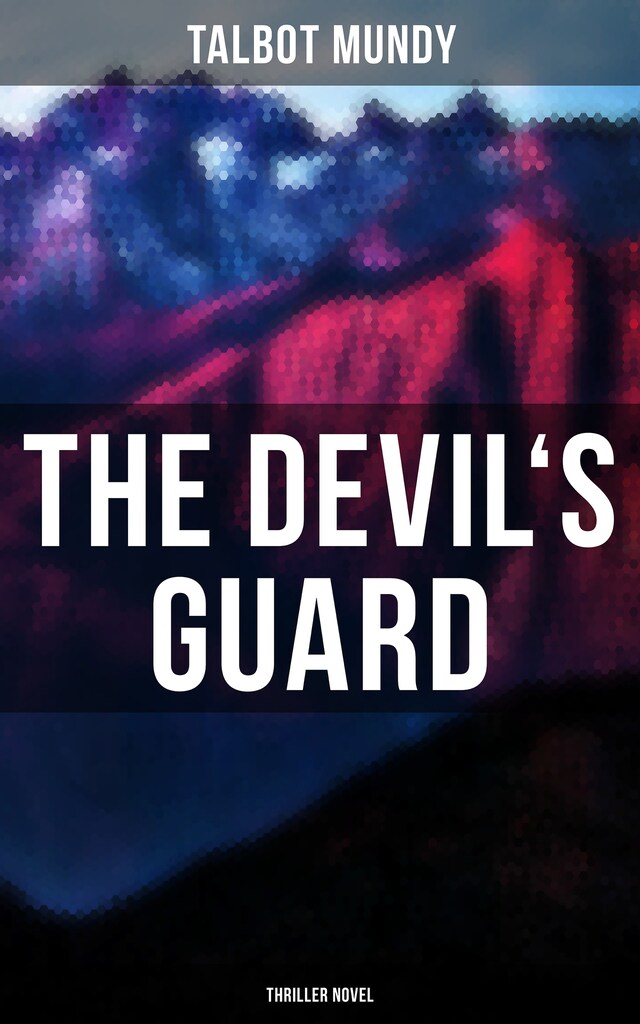 Bokomslag for The Devil's Guard (Thriller Novel)