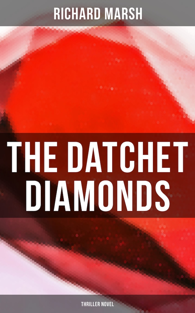 Book cover for The Datchet Diamonds (Thriller Novel)