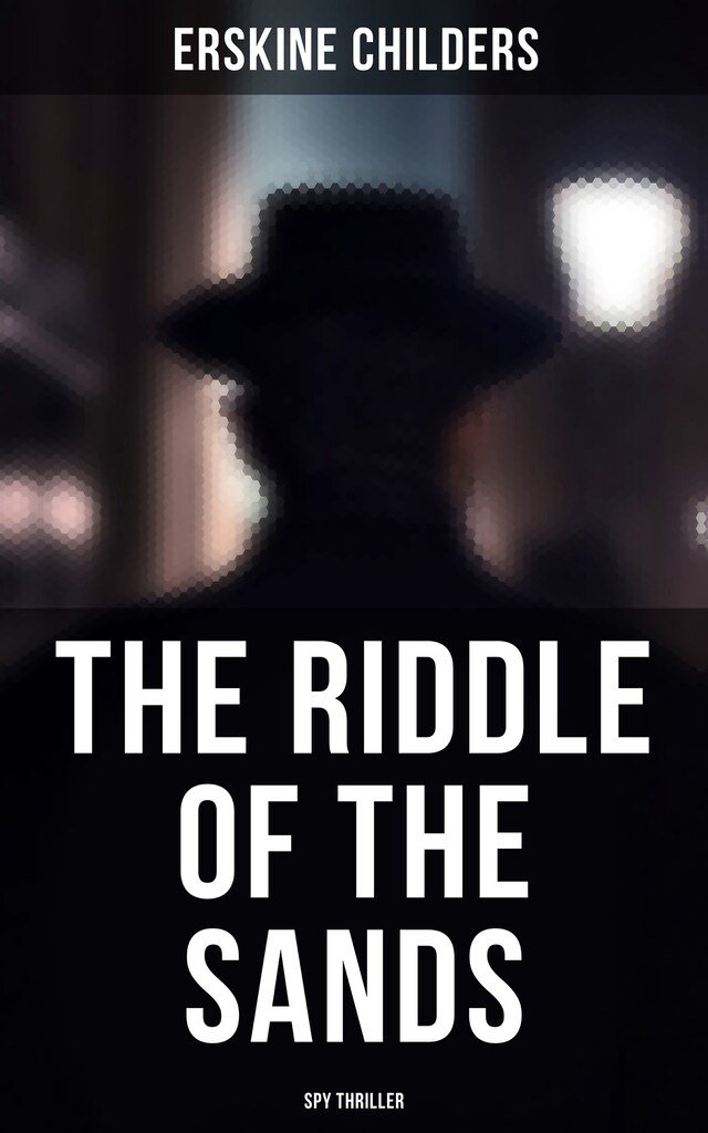 Boekomslag van The Riddle of the Sands (Spy Thriller)