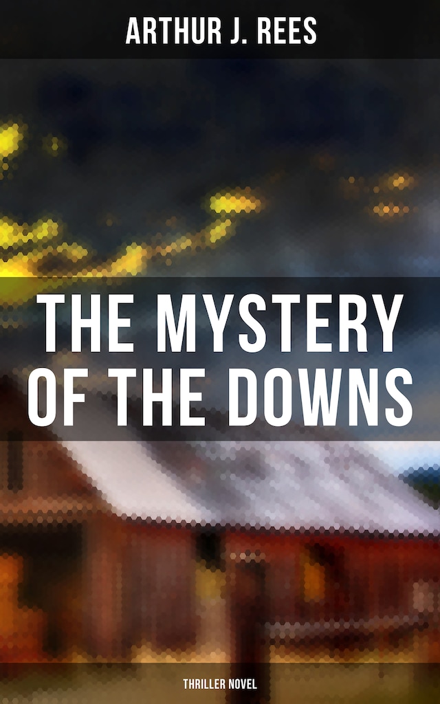 Book cover for The Mystery of the Downs (Thriller Novel)