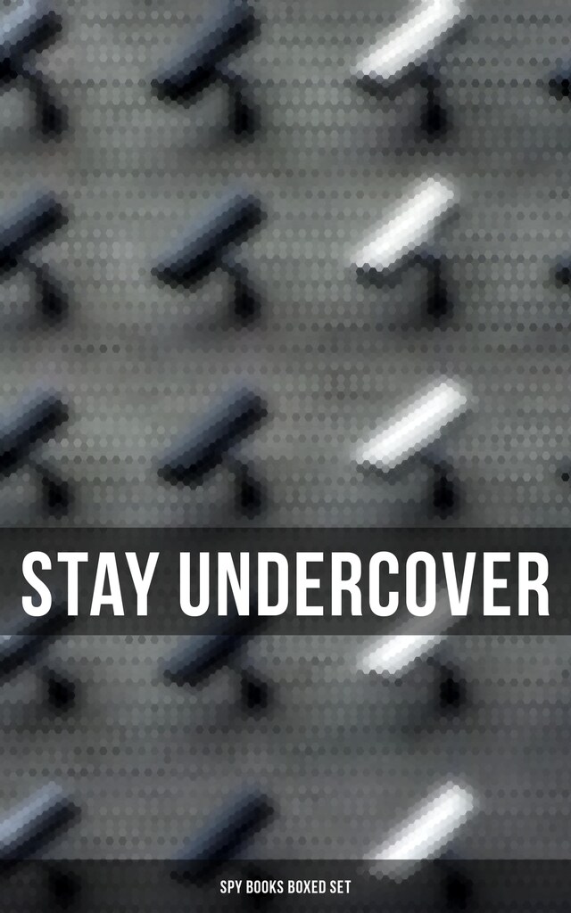 Okładka książki dla Stay Undercover (Spy Books Boxed Set)