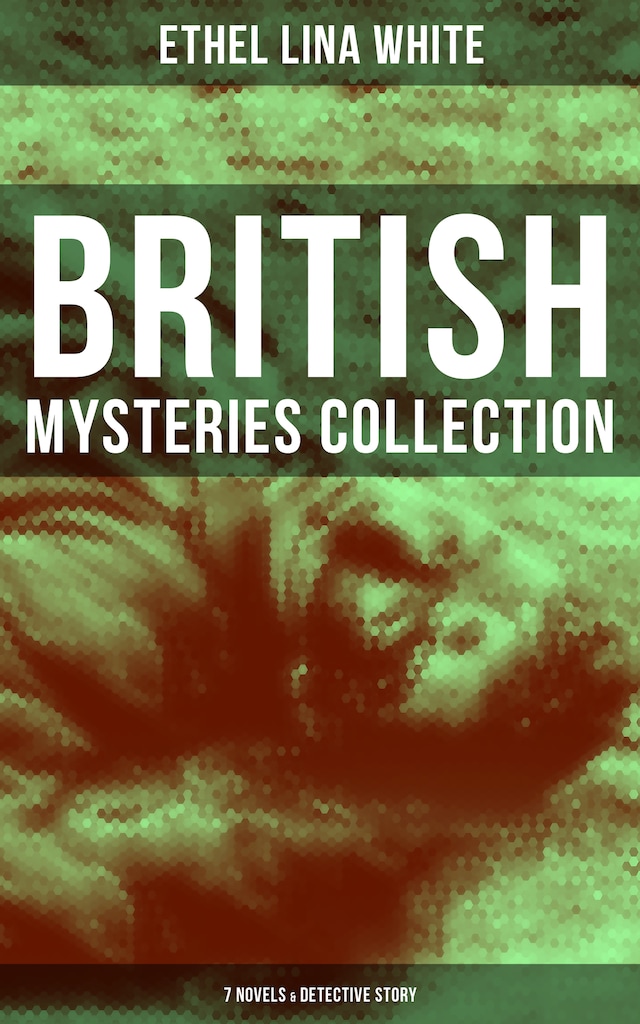 Okładka książki dla British Mysteries Collection: 7 Novels & Detective Story