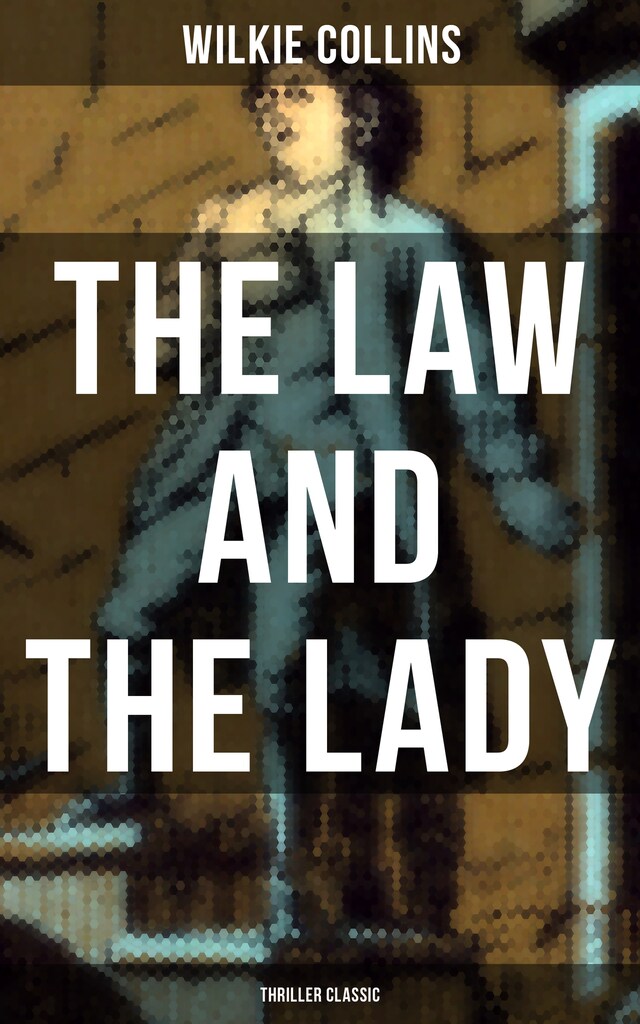 Okładka książki dla The Law and The Lady (Thriller Classic)