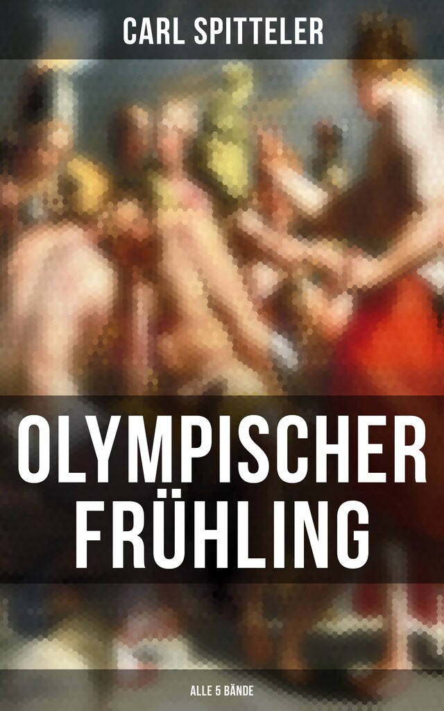 Book cover for Olympischer Frühling (Alle 5 Bände)