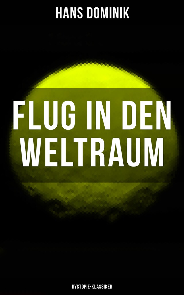 Buchcover für Flug in den Weltraum (Dystopie-Klassiker)