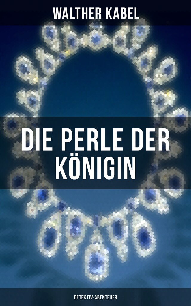 Couverture de livre pour Die Perle der Königin (Detektiv-Abenteuer)
