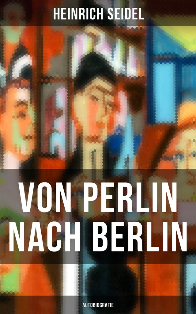 Boekomslag van Von Perlin nach Berlin (Autobiografie)