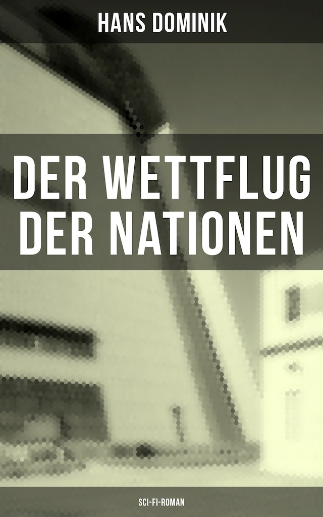 Book cover for Der Wettflug der Nationen (Sci-Fi-Roman)