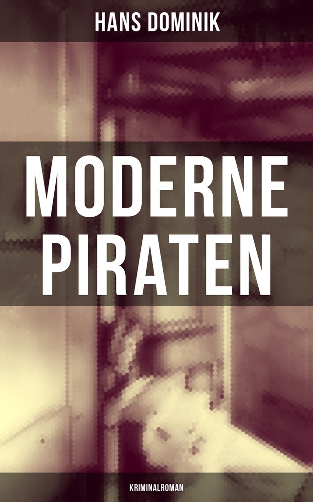 Buchcover für Moderne Piraten (Kriminalroman)