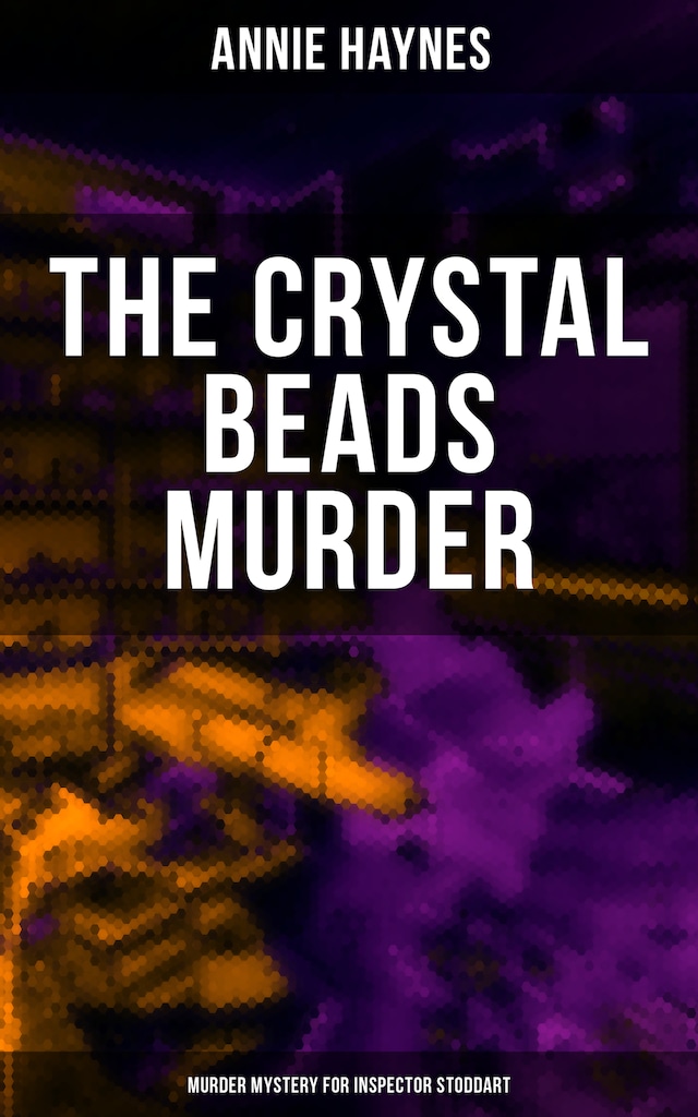 Book cover for The Crystal Beads Murder (Murder Mystery for Inspector Stoddart)