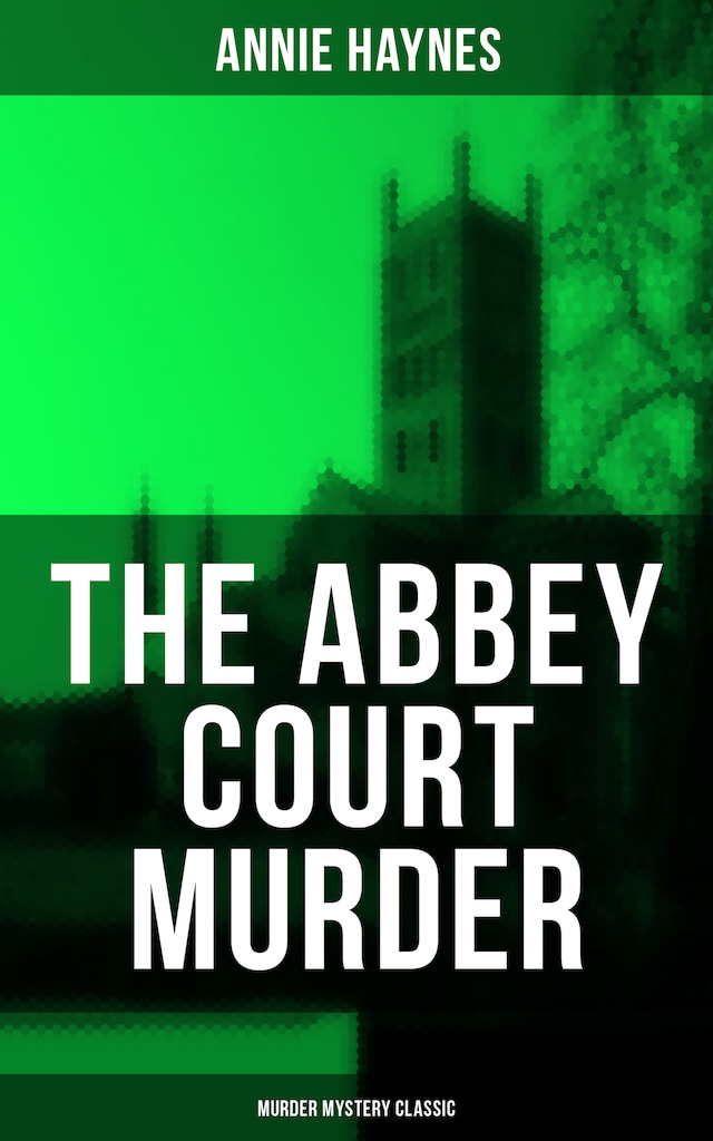 Book cover for The Abbey Court Murder (Murder Mystery Classic)