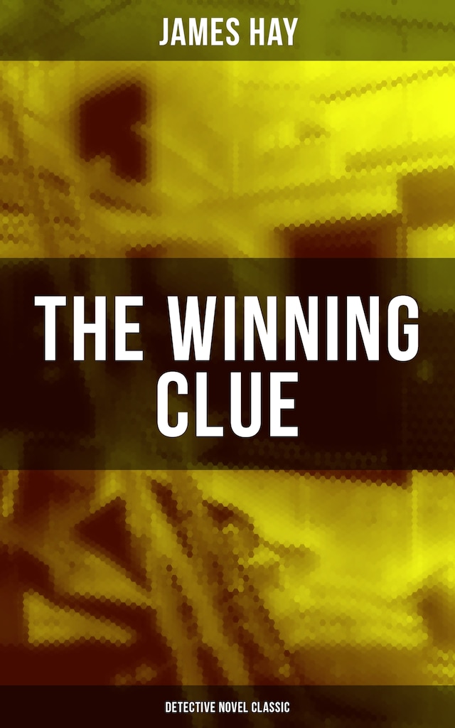 Book cover for THE WINNING CLUE (Detective Novel Classic)
